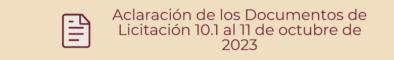 Aclaraciones de los Documentos de Licitación 10.1 al 11 de octubre 2023
